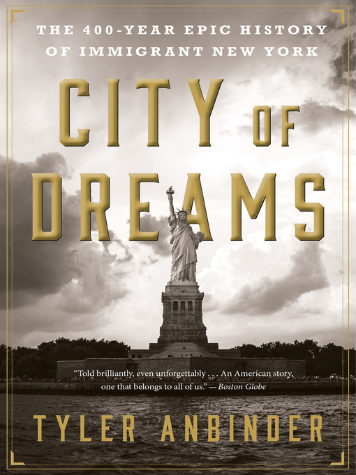 Title details for City of Dreams by Tyler Anbinder - Available